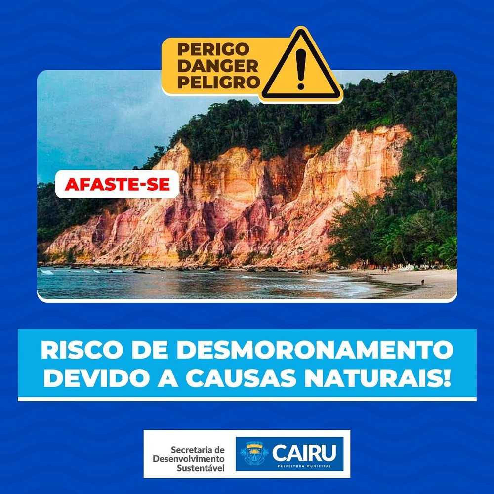 Prefeitura de Caiuru emite o alerta de desmoranamento (Foto: Divulgação/g1/Prefeitura de Cairu)