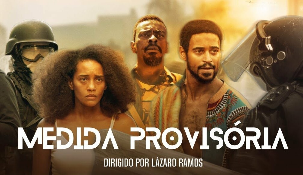'Medida Provisória': filme ganha data de estreia 