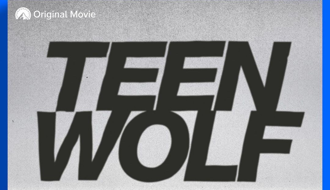 Produção do longa-metragem de Teen Wolf se iniciam