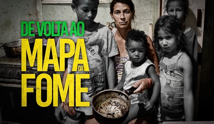 Brasil retorna ao mapa da fome neste ano 