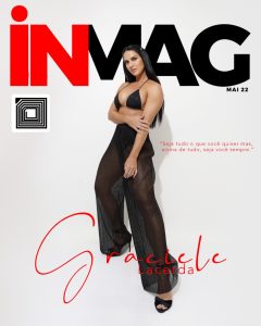 Graciele Lacerda: “Seja tudo o que quiser ser, mas, acima de tudo, seja você sempre”