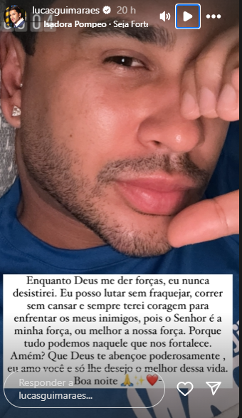 Lucas Guimarães compartilha frase espiritual em seu story