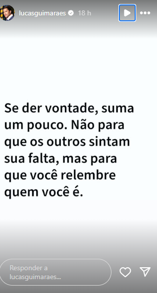  Lucas Guimarães compartilha frase espiritual em seu story  