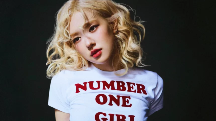 Rosé lança novo single “Number One Girl”