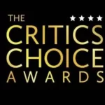 Critics Choice Awards 2025 é adiado e acontecerá em fevereiro