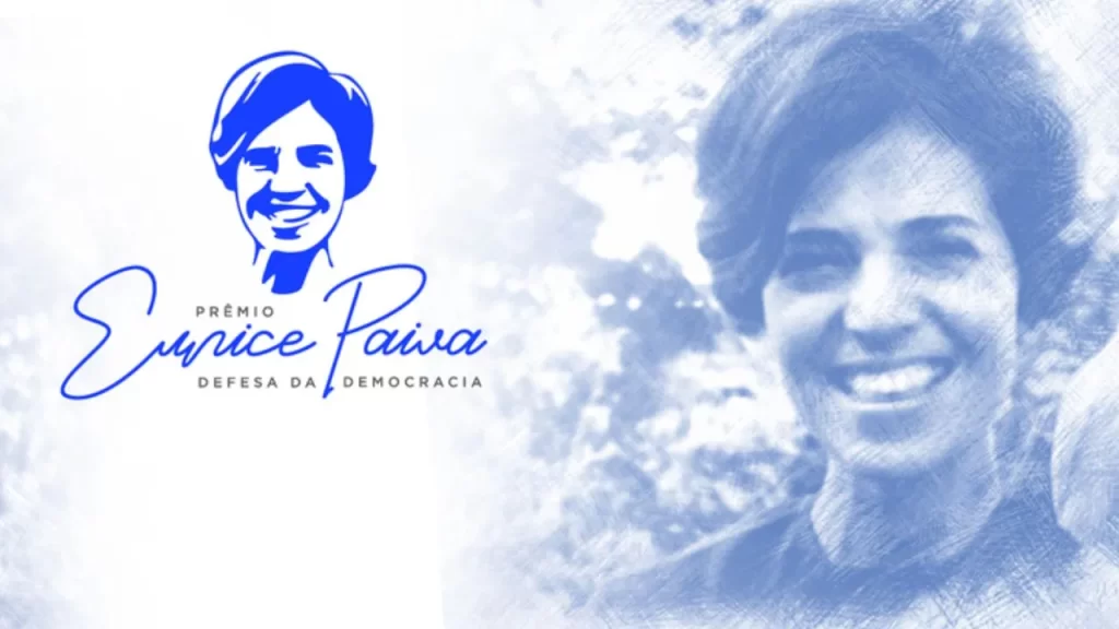 Prêmio Eunice Paiva celebra os defensores da democracia
