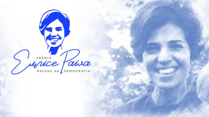 Prêmio Eunice Paiva Celebra Defesa da Democracia