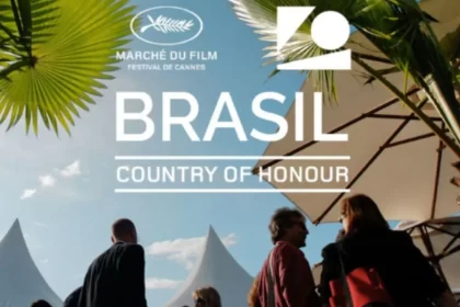 Brasil é escolhido como país de honra no Marché du Film do Festival de Cannes 2025