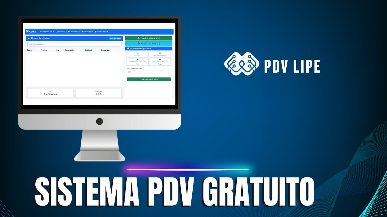 PDV Lipe: o sistema PDV gratuito que transforma a gestão de vendas do seu negócio