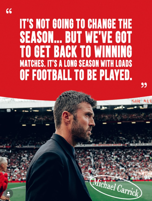 Um cartaz promocional de mídia social apresentando uma citação em texto branco sobre um fundo vermelho no topo. O texto diz: "IT'S NOT GOING TO CHANGE THE SEASON... BUT WE’VE GOT TO GET BACK TO WINNING MATCHES. IT’S A LONG SEASON WITH LOADS OF FOOTBALL TO BE PLAYED." Abaixo da citação, há uma foto de Michael Carrick, de perfil e com expressão séria, em pé diante de um estádio de futebol lotado. Ele usa um paletó preto. O nome "Michael Carrick" aparece em um selo verde no canto inferior direito.